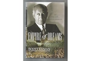 Empire of Dreams: The Epic Life of Cecil B. DeMille