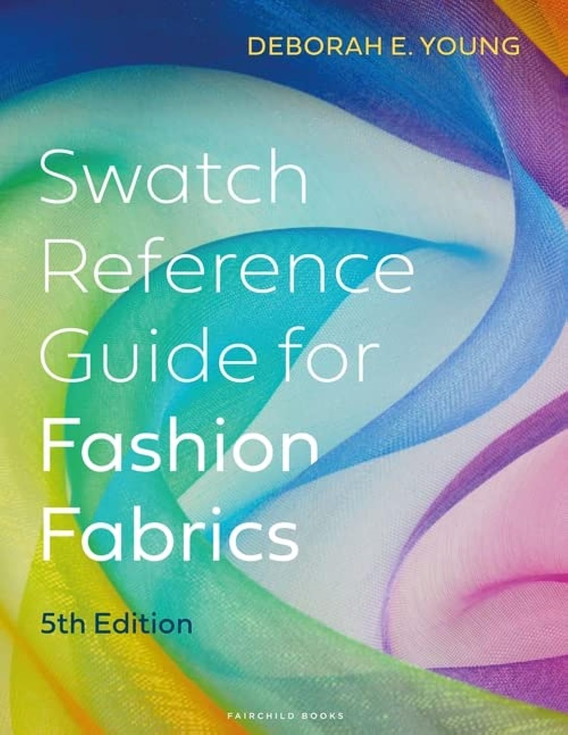 Decorative Arts & Design - Swatch Reference Guide for Fashion Fabrics: Bundle Book + Studio Access Card