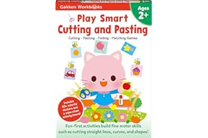 Play Smart Cutting and Pasting Age 2+: Preschool Activity Workbook with Stickers for Toddlers Ages 2, 3, 4: Build Strong Fine