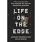 Life on the Edge: The Coming of Age of Quantum Biology