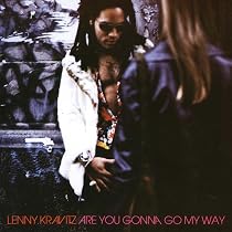 Are You Gonna Go My Way: KRAVITZ,LENNY: Amazon.ca: Music