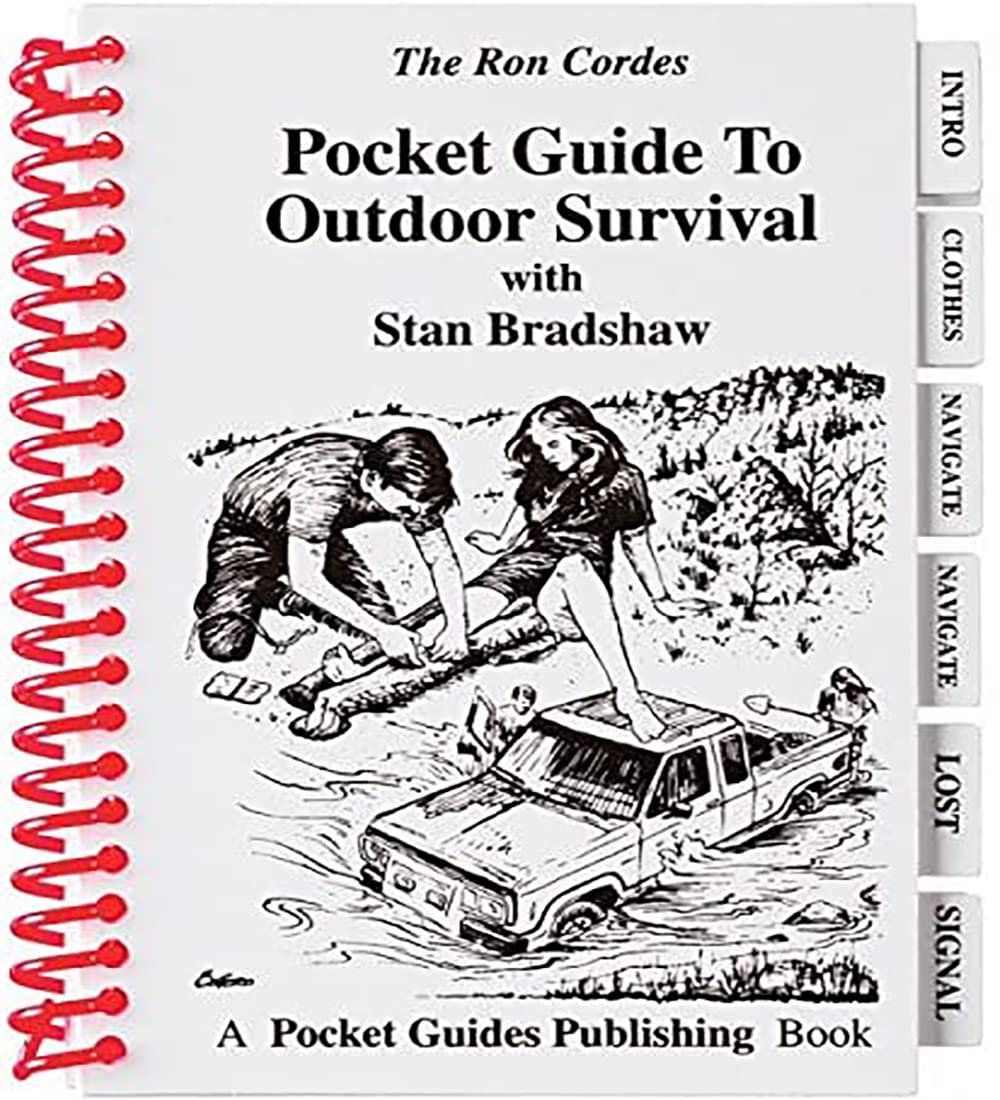 BenchMaster Pocket Guides - Outdoor Survival - Survival Techniques - Surviving - Guide to Outdoor Survival - Ron Cordes - Stan Bradshaw