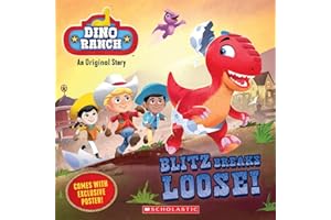 Blitz Breaks Loose! (Dino Ranch)