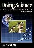 Doing Science: Design, Analysis, and Communication of Scientific Research