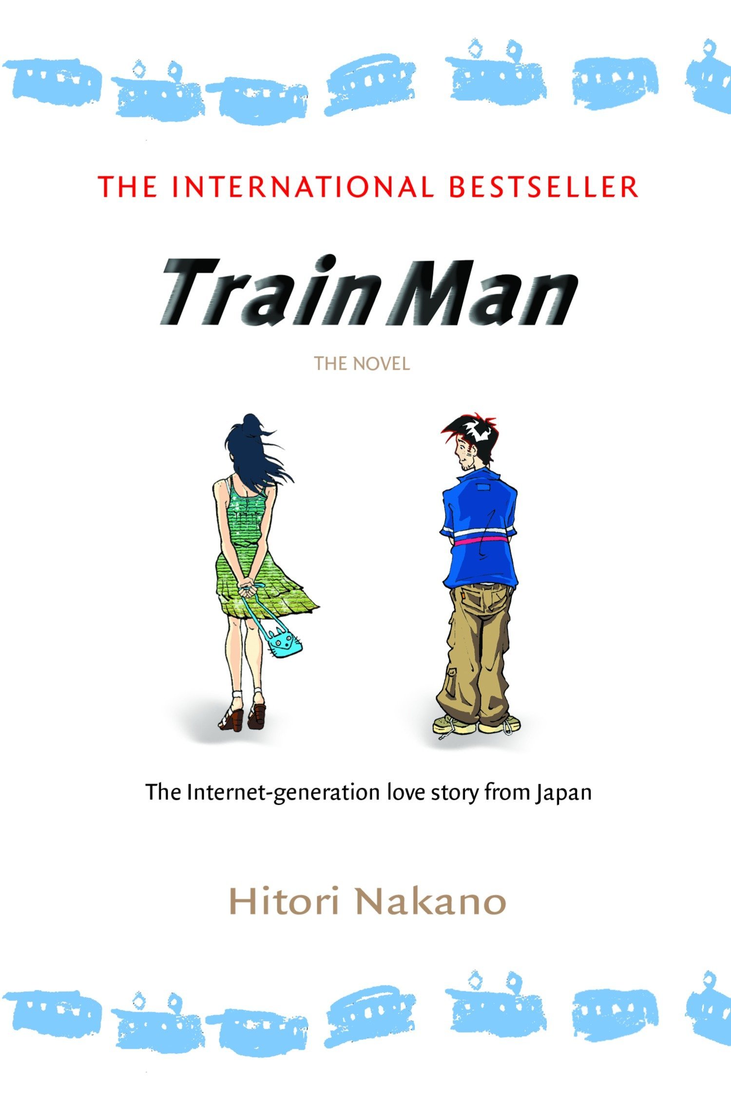 Train Man The Novel Del Rey Books Paperback Nakano Hitori 9780345498694 Amazon Com Books