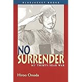 No Surrender: My Thirty-Year War