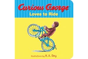 Curious George Loves to Ride: An Exciting Ride Through the World of Vehicles Featuring Everyone's Favorite Mischievous Monkey