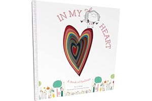 In My Heart: A Book of Feelings (Growing Hearts)