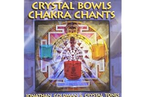 Crystal Bowls Chakra Chants