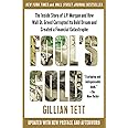 Fool's Gold: The Inside Story of J.P. Morgan and How Wall St. Greed Corrupted Its Bold Dream and Created a Financial Catastro