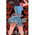 Sinner Takes All: Alex and Harper Sinner Duet #2 (Mafia Mayhem)