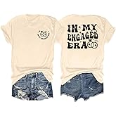 Bride Shirts for Women in My Engaged Era Shirt Tops Bachelorette Party Bride Tees Engagement Gift T-Shirt