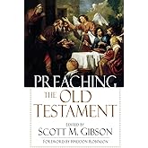 Preaching the Old Testament