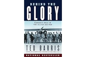 Behind the Glory: Canada's Role in the Allied Air War