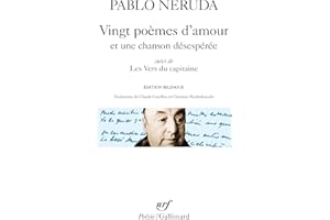 VINGT POÈMES D'AMOUR ET UNE CHANSON DÉSESPÉRÉE