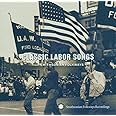 Classic Labor Songs From Smithsonian Flokways