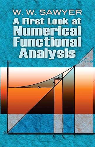 Download A First Look at Numerical Functional Analysis PDF