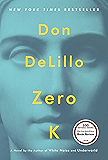Zero K: A Novel