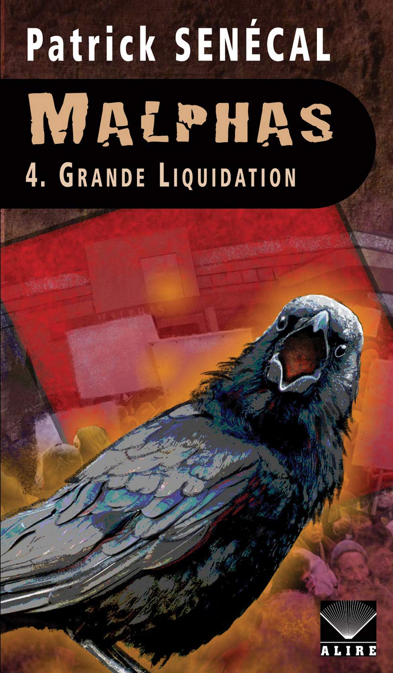 Malphas 4 Grande Liquidation Nº 31 Senecal Patrick 9782896151103 Books Amazon Ca