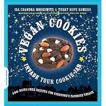 Vegan Cookies Invade Your Cookie Jar: 100 Dairy-Free Recipes for ...