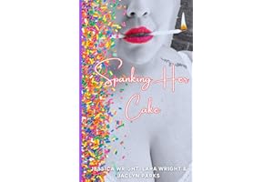 Spanking Her Cake (Dick Me Down Series)