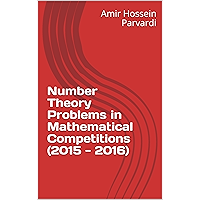 Number Theory Problems in Mathematical Competitions (2015 - 2016) book cover Number Theory Problems in Mathematical Competitions (2015 - 2016) book cover