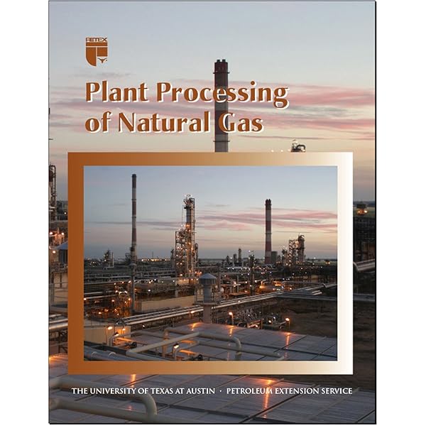 Basics of Gas Field Processing: Operation of Natural Gas