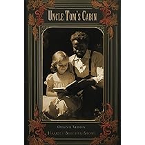 Uncle Tom Cabin Harriet Stowe アンクル・トムの小屋 Uncle Tom's Cabin by Harriet Beecher Stowe | Goodreads