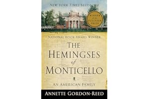 The Hemingses of Monticello: An American Family