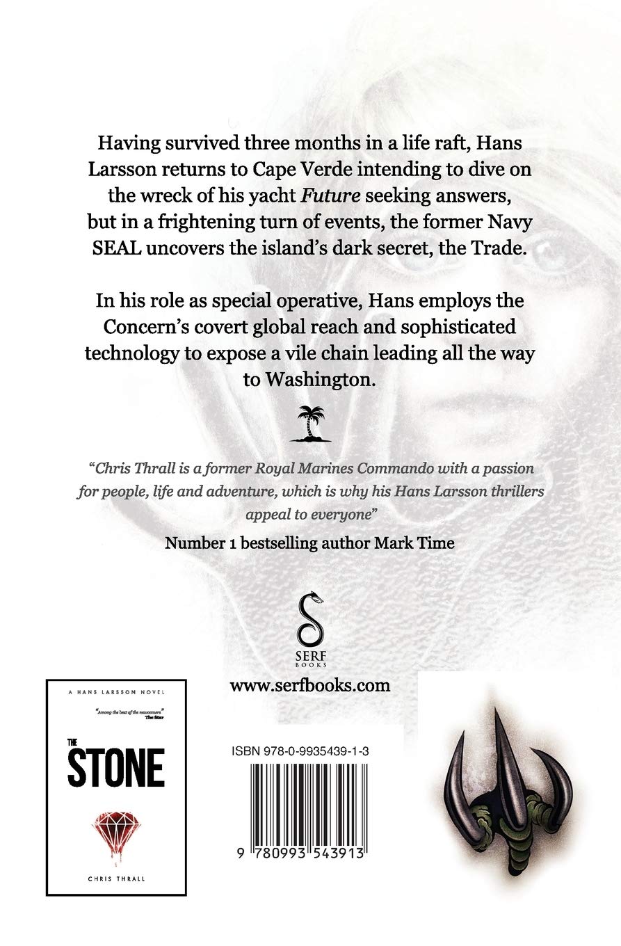 Amazon Com The Trade A Hans Larsson Novel Book 2 A Hans Larsson Thriller 9780993543913 Thrall Chris Books