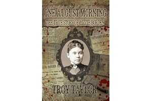 One August Morning: The True Story of Lizzie Borden