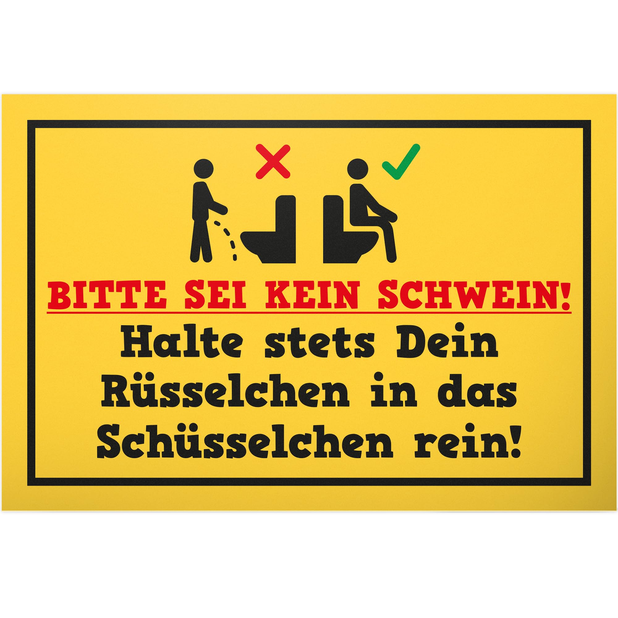 DankeDir! Sei kein Schwin - Plastic Sign 30 x 20 cm - Toilet Sign for Hanging Toilet Sign Toilet Sign Funny Toilet Sign - Guest Toilet Door Sign Wall Funny Decorative Men's Guest Toilet
