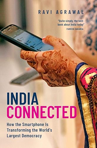 Download India Connected: How the Smartphone is Transforming the World's Largest Democracy PDF