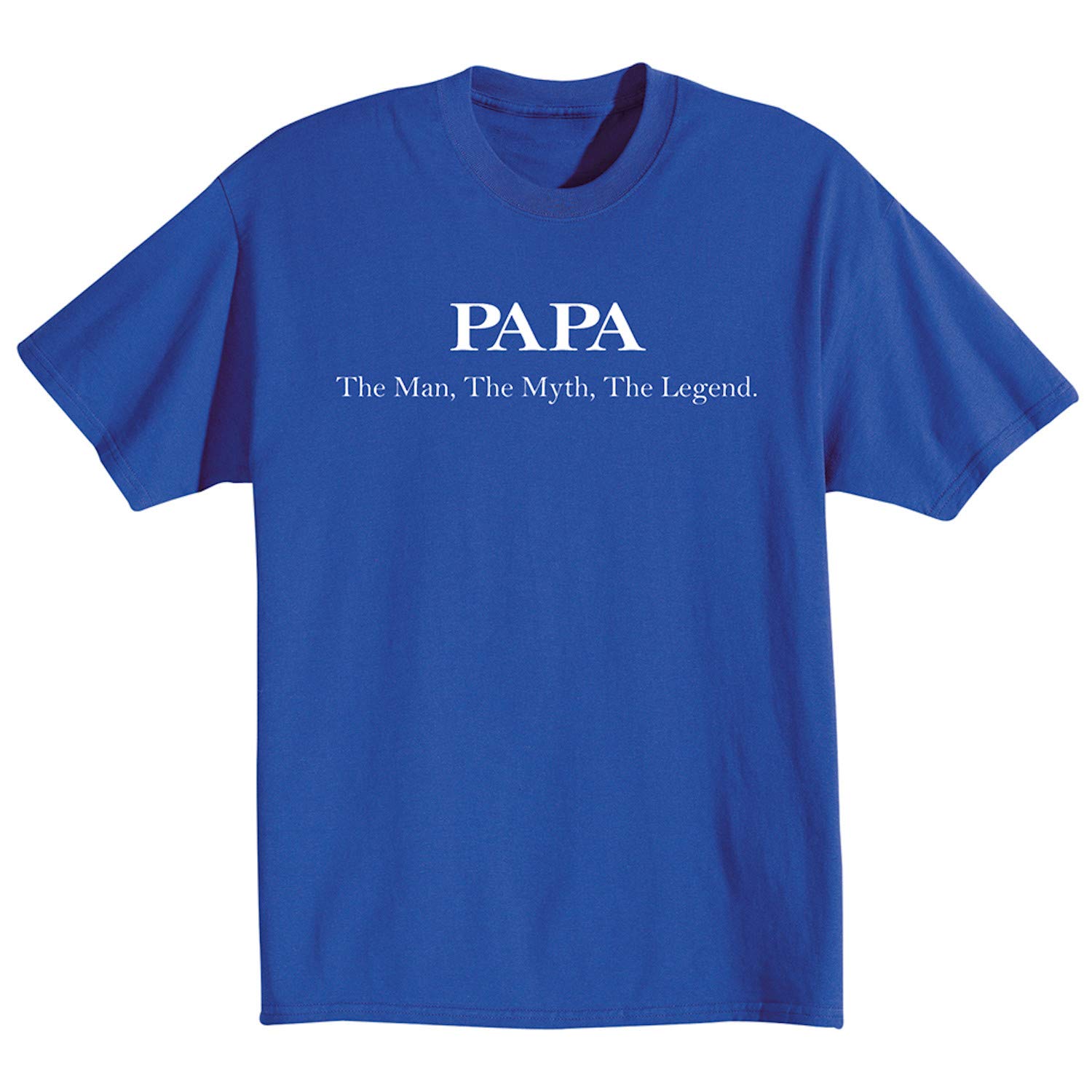 Unisex Adult Papa The Man The Myth The Legend Tshirt