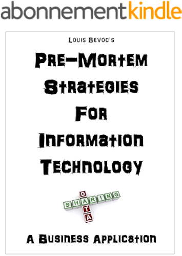 Download Pre-Mortem Strategies For Information Technology: A Business Application (English Edition) PDF