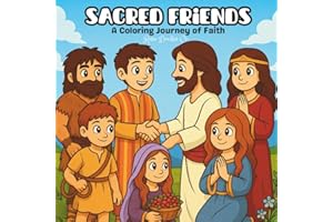 Sacred Friends: A Coloring Journey of Faith