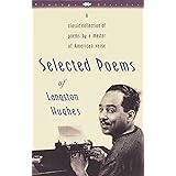 Selected Poems of Langston Hughes: A Classic Collection of Poems by a Master of American Verse (Vintage Classics)