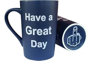 MAUAG Funny Coffee Mug Have a Great Day Cup Blue, 13 Oz