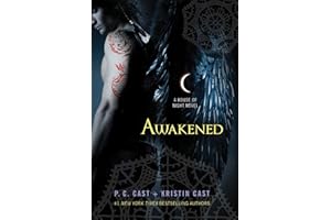 Awakened: A House of Night Novel