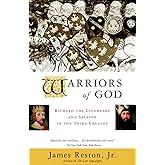 Warriors of God: Richard the Lionheart and Saladin in the Third Crusade