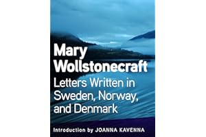 Letters Written in Sweden, Norway, and Denmark