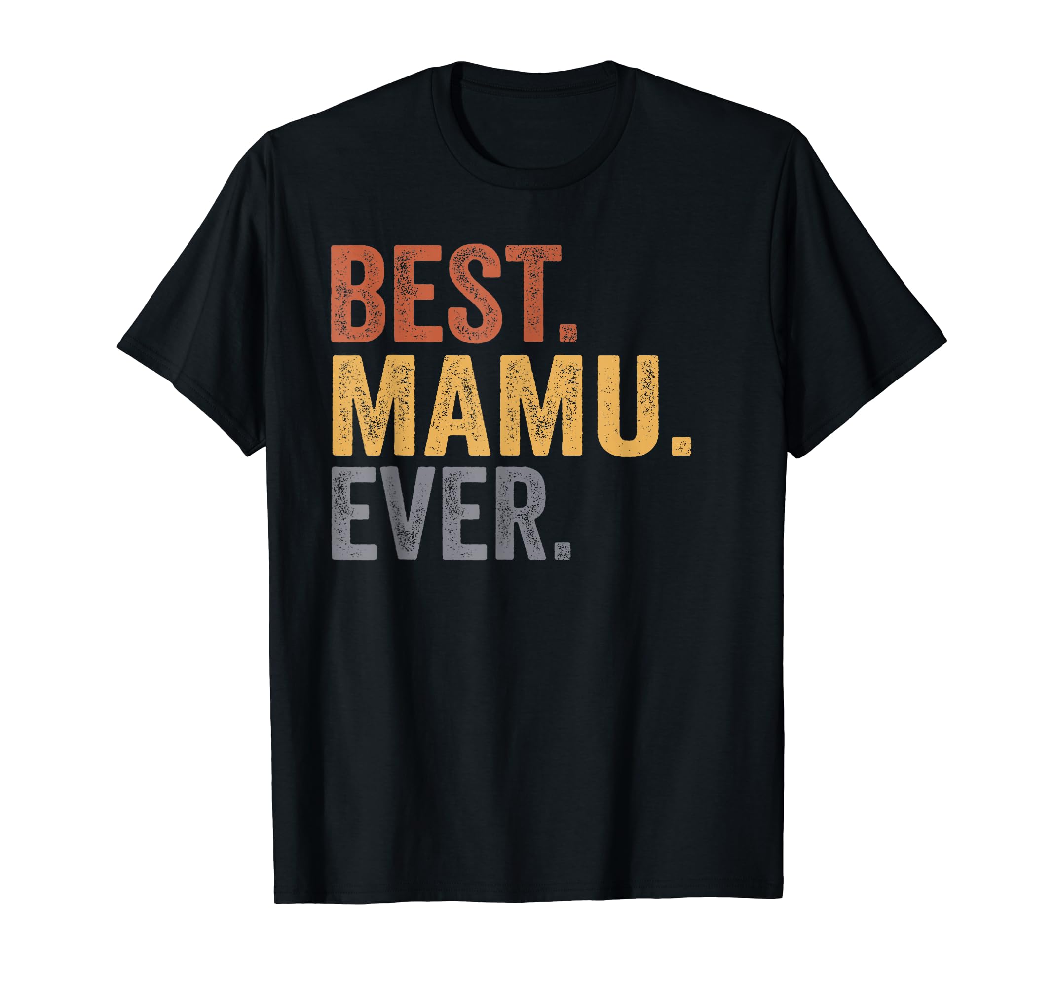 Photo 1 of ** WHITE**Best Mamu Ever From Niece Uncle Father's Day T-Shirt