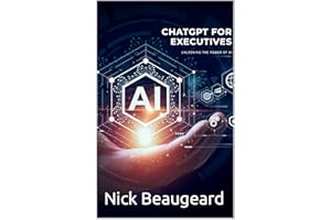 Chat GPT for Executives: Unlocking the power of AI