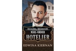 Mail-Order Hotelier: Healing Husbands