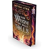 For Whom the Belle Tolls (Deluxe Limited Edition) (Hell's Belles)