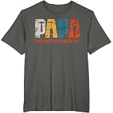 Papa If He Cant Fix It No One Can Funny Fathers Day Men Dad T-Shirt