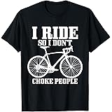 Cycling Funny Road Bike Bicycle Cyclist Men Women T-Shirt
