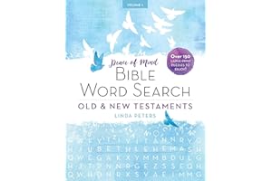 Peace of Mind Bible Word Search: Old & New Testaments: Over 150 Large-Print Puzzles to Enjoy!