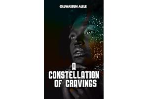 A Constellation of Cravings