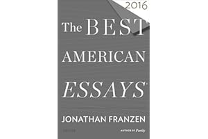 The Best American Essays 2016 (The Best American Series)